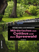 Mörderisches aus Cottbus und dem Spreewald: Krimis