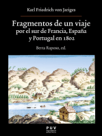 Fragmentos de un viaje por el sur de Francia, España y Portugal en 1802: Descubriendo el suroeste hacia 1800: El viaje de K.V. Jariges por Francia, España y Portugal