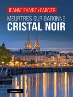 Cristal noir: Meurtres sur Garonne