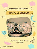 Bajki z Wąsem: polskie opowiadania dla dzieci i dorosłych