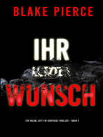 Ihr letzter Wunsch (Ein Rachel Gift FBI-Suspense-Thriller – Band 1)