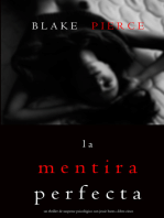 La Mentira Perfecta (Un Thriller de Suspense Psicológico con Jessie Hunt—Libro Cinco)