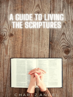 A Guide to Living the Scriptures