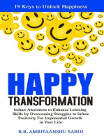 Happy Transformation: How to be Happy, #2