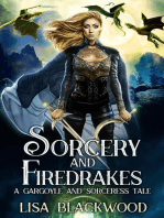 Sorcery and Firedrakes: A Gargoyle and Sorceress Tale, #7