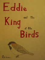 Eddie and the King of the Birds