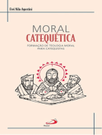 Moral Catequética: Formação de teologia moral para catequistas