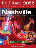 Nashville: The Delaplaine 2022 Long Weekend Guide