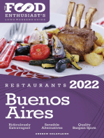 2022 Buenos Aires Restaurants: The Food Enthusiast’s Long Weekend Guide