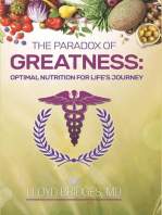 The Paradox of Greatness: Optimal Nutrition for Life's Journey