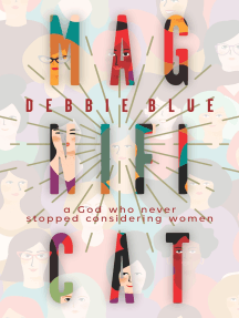 Magnificat by Debbie Blue (Ebook) - Read free for 30 days