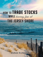 How to trade Stocks while having fun at the Jersey Shore