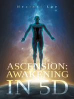 Ascension: Awakening in 5D