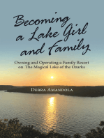 Becoming a Lake Girl and Family