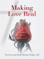 Making Love Real: The Church and My Journey of Mind and Spirit