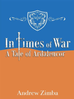 In Times of War: A Tale of Ardalencor