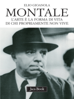 Montale: L’arte è la forma di vita di chi propriamente non vive