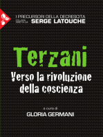 Terzani: Verso la rivoluzione della coscienza