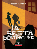 La Sesta destinazione