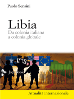 Libia: Da colonia italiana a colonia globale