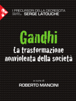 Gandhi: La trasformazione nonviolenta della società