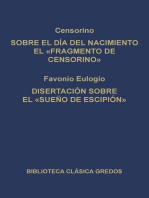 Sobre el día del nacimiento el "Fragmento de Censorino". Disertación sobre el "Sueño de Escipión"