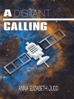 A Distant Calling
