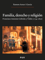 Familia, derecho y religión: Francisco Antonio Cebrián y Valda (1734 - 1820)