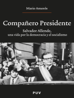 Compañero Presidente: Salvador Allende, una vida por la democracia y el socialismo