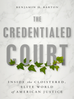 The Credentialed Court: Inside the Cloistered, Elite Supreme Court