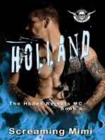 Holland: The Hades Rejects MC Book 4: The Hades Rejects MC, #4