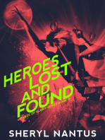 Heroes Lost and Found