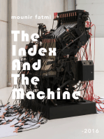 The Index and The Machine