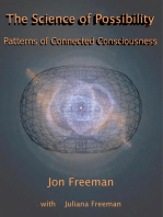 The Science of Possibility: Patterns of Connected Consciousness