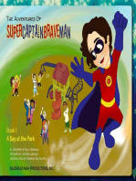 The Adventures of SuperCaptainBraveMan, Book 1