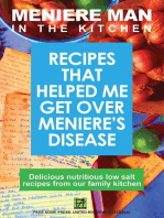 Meniere Man in the Kitchen: Recipes That Helped Me Get Over Meniere's