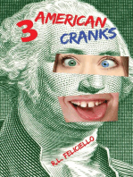 3 American Cranks