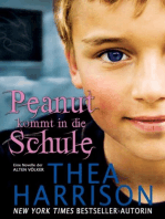 Peanut kommt in die Schule: Eine Novelle der Alten Völker