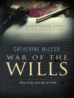 War of the Wills: What if they don't like the Will?