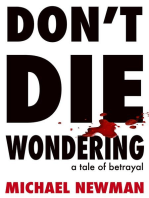 DON'T DIE WONDERING