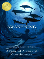 Awakening: A Novel of Aliens and Consciousness