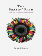 The Beatin' Path: a lyrical guide to lucid evolution
