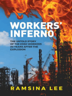 Workers' Inferno: The untold story of the Esso workers 20 years after the Longford explosion