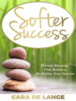 Softer Success