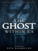 The Ghost Within Us