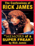 The Confessions of Rick James: Memoirs of a Superfreak
