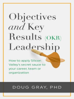 Objectives + Key Results (OKR) Leadership;