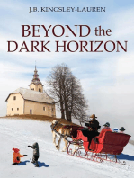 Beyond the Dark Horizon