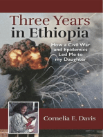 Three Years in Ethiopia: How a Civil War and Epidemics Led Me to my Daughter