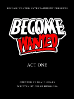 Become Wanted: Act One